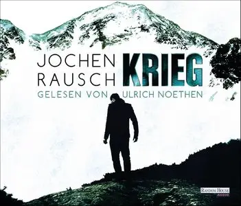 Jochen Rausch - Krieg