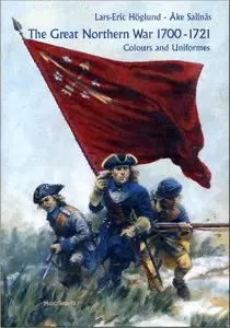The Great Northern War 1700-1721 colours and uniforms