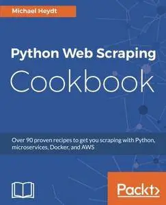 Python Web Scraping Cookbook