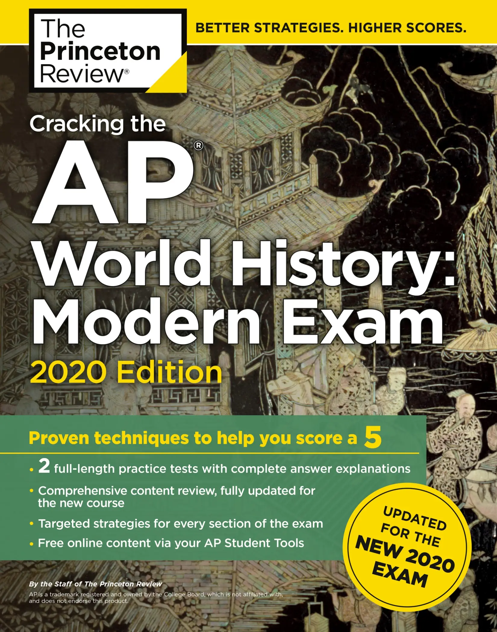 Cracking the AP World History Modern Exam, 2020 Edition Practice