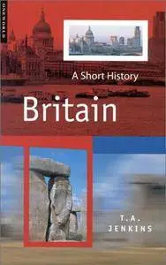 Britain: A Short History (Short Histories)