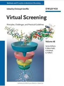 Virtual Screening: Principles, Challenges, and Practical Guidelines [Repost]
