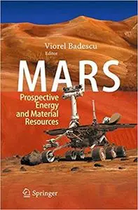 Mars: Prospective Energy and Material Resources (Repost)
