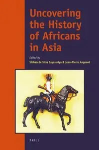 Uncovering the History of Africans in Asia (Repost)