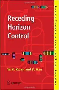 Receding Horizon Control: Model Predictive Control for State Models (Repost)