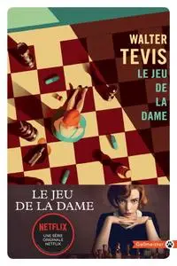 Walter Tevis, "Le jeu de la dame"