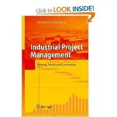 Industrial Project Management: Planning, Design, and Construction (repost)