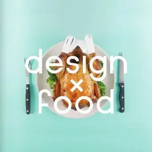 Design x Food