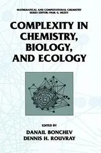 Complexity in Chemistry, Biology and Ecology