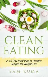 «Clean Eating» by Sam Kuma