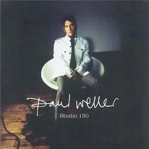 Paul Weller – Studio 150 (2004)