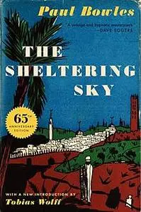 «The Sheltering Sky» by Paul Bowles