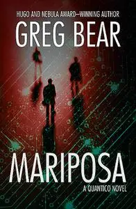 «Mariposa» by Greg Bear