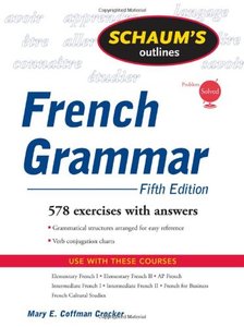 Schaum's Outline of French Grammar, 5 edition (repost)
