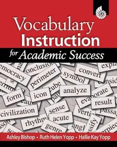 Vocabulary Instruction for Academic Success [Repost]