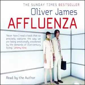 Affluenza [Audiobook]