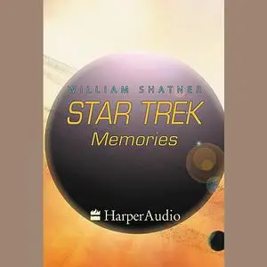 «STAR TREK MEMORIES» by William Shatner