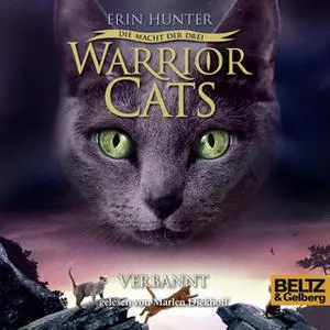 «Warrior Cats - Die Macht der drei: Verbannt» by Erin Hunter