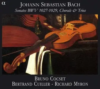 Bach: Sonates BWV 1027-1029, Chorals & Trios / Cocset
