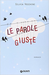 Le parole giuste - Silvia Vecchini (Repost)