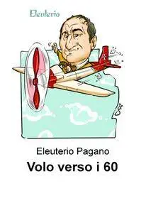 Volo verso i 60