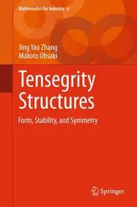 Tensegrity Structures: Form, Stability, and Symmetry