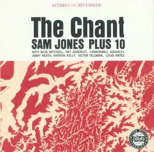 Sam Jones plus 10 - The Chant (1961) {Riverside OJCCD-1839-2 rel 1994}