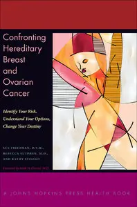 Confronting Hereditary Breast and Ovarian Cancer: Identify Your Risk, Understand Your Options, Change Your Destiny (repost)