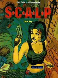 S.C.A.L.P. 1 - Little boy