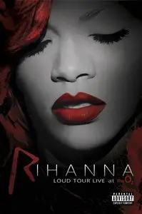 Rihanna - LOUD (Live At The O2 in London) 2012