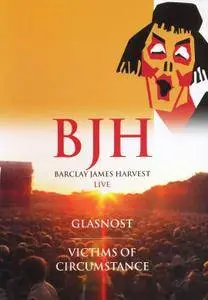 Barclay James Harvest - Glasnost / Victims Of Circumstance - Live (2005)