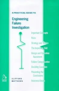 Practical Guide to Engineering Failure (repost)