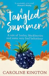 «A Tangled Summer» by Caroline Kington