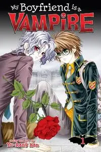 Seven Seas Entertainment-My Boyfriend Is A Vampire Vol 01 2016 Hybrid Comic eBook