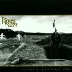 James Solberg - See That My Grave is Kept Clean