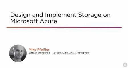 Design and Implement Storage on Microsoft Azure