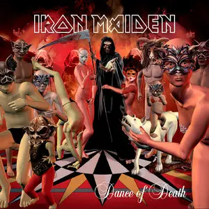 Iron Maiden - Dance Of Death (2003/2010) [Official Digital Download]