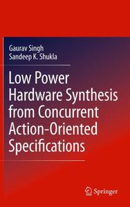 Low Power Hardware Synthesis from Concurrent Action-Oriented Specifications (Repost)