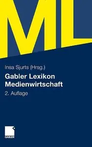 Gabler Lexikon Medienwirtschaft (repost)