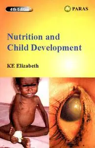 Nutrition and Child Development (4th Edition)