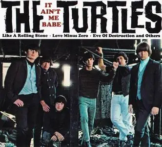 The Turtles - It Ain't Me Babe (1965) [2CD Reissue 2017] (Repost)