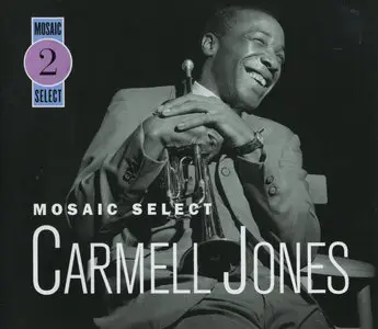 Carmell Jones - Mosaic Select 2 (2003) {3CD Set Mosaic MS-002 rec 1961-1963}