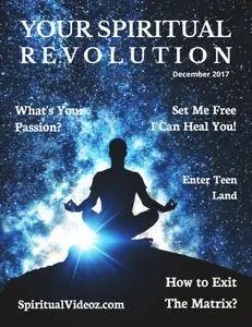 Your Spiritual Revolution - December 01, 2017