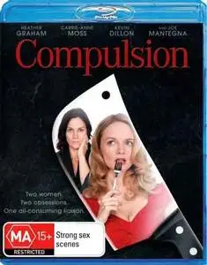 Compulsion (2013)