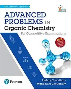 Advanced Problems in Organic Chemistry