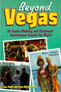 Beyond Vegas: 25 Exotic Wedding and Elopement Destinations Around the World