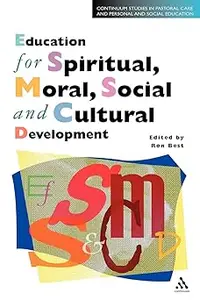 Education for Spiritual, Moral, Social and Cultural Development