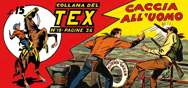 Le Strisce Di Tex - Volume 8 - Tex 18 - Caccia All'uomo