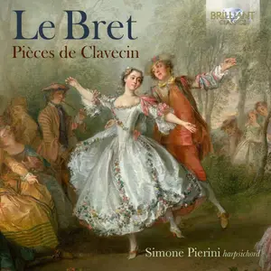Simone El Oufir Pierini - Le Bret: Pièces de Clavecin (2024) [Official Digital Download]
