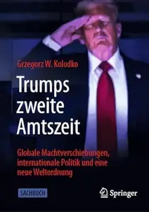 Trumps zweite Amtszeit